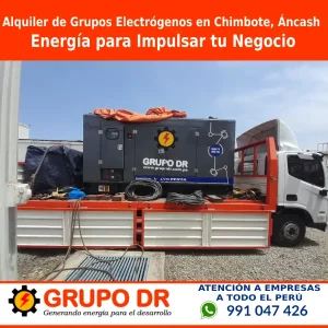 Lee más sobre el artículo Alquiler de Grupos Electrógenos en Chimbote, Áncash: Energía para Impulsar tu Negocio