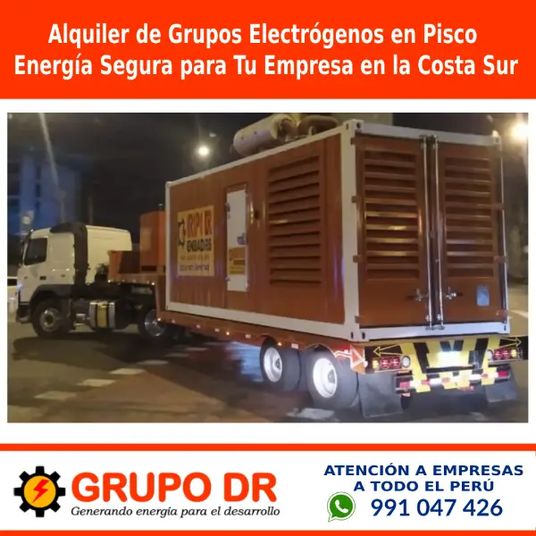 En este momento estás viendo Alquiler de Grupos Electrógenos en Pisco: Energía Segura para Tu Empresa en la Costa Sur